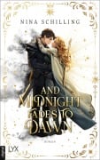 Cover-Bild zum Titel 'And Midnight Fades to Dawn' von 'Nina Schilling'