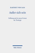 Cover-Bild zum Titel 'Außer sich sein' von 'Hartmut Von Sass'
