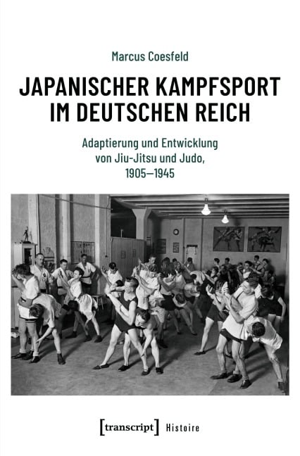 Japanischer Kampfsport im Deutschen Reich - Marcus Coesfeld