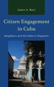 Cover-Bild zum Titel 'Citizen Engagement in Cuba' von 'James A. Baer'