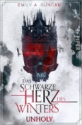 Cover-Bild zum Titel 'Das schwarze Herz des Winters - Unholy' von 'Emily A. Duncan'