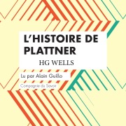 Cover-Bild zum Titel 'L'Histoire de Plattner' von 'Hg Wells'