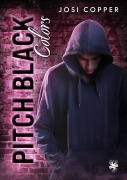Cover-Bild zum Titel 'Pitch Black Colors' von 'Josi Copper'