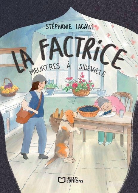 La Factrice - Meurtres à Sideville - Stéphanie Lagalle