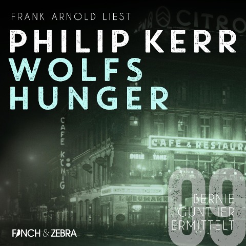 Wolfshunger - Philip Kerr