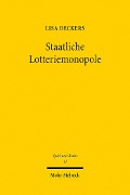 Cover-Bild zum Titel 'Staatliche Lotteriemonopole' von 'Lisa Deckers'