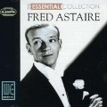 Essential Collection - Fred Astaire
