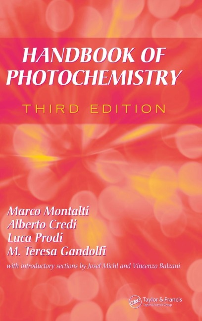 Handbook of Photochemistry - Marco Montalti, Luca Prodi, Alberto Credi