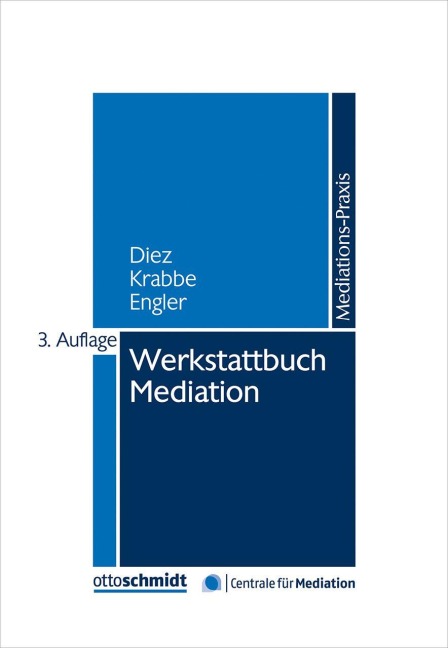 Werkstattbuch Mediation - Heiner Krabbe, Karen Engler