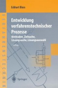 Cover-Bild zum Titel 'Entwicklung verfahrenstechnischer Prozesse' von 'Eckhart Blass'