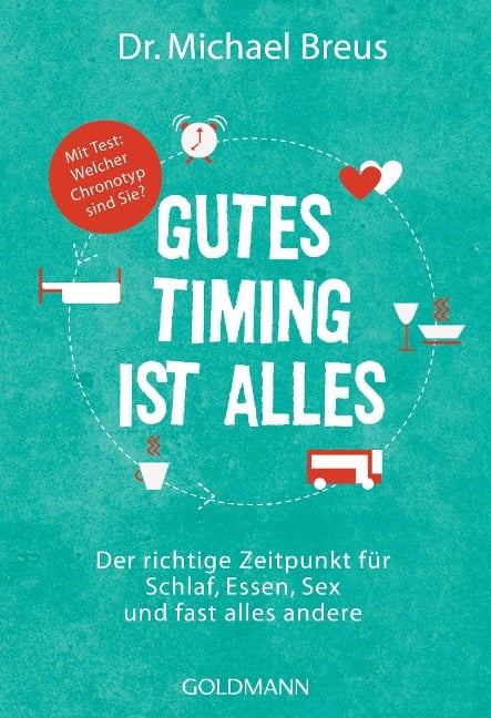 Gutes Timing ist alles - Michael Breus