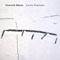 Cover-Bild zum Titel 'Lonely Shadows' von 'Dominik Wania'