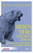 Cover-Bild zum Titel 'Sieben Tiere schlagen zurück' von 'Frank Westerman'