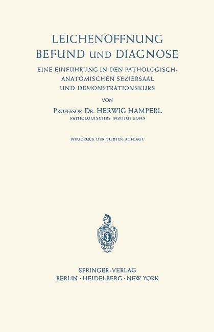 Leichenöffnung Befund und Diagnose - Herwig Hamperl