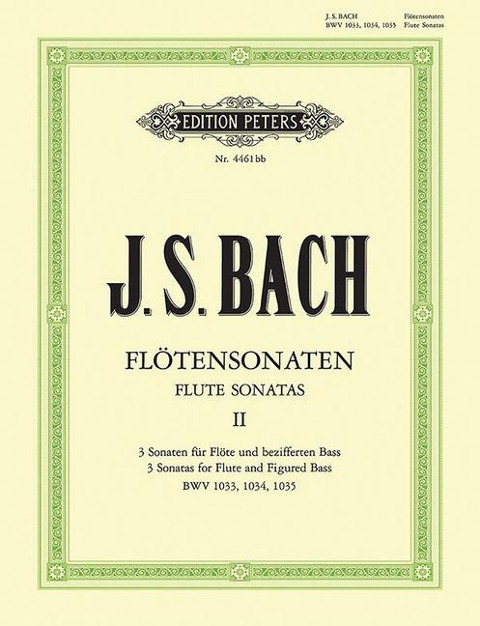 Sonaten für Flöte und bezifferten Bass BWV 1033 - 1035 / URTEXT - Johann Sebastian Bach