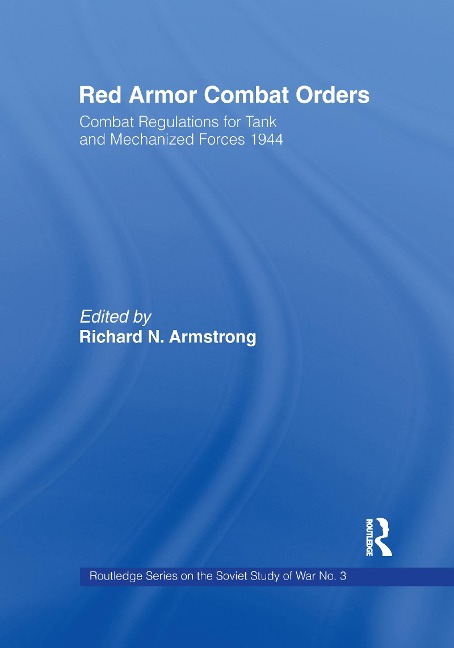 Red Armor Combat Orders - Richard N. Armstrong