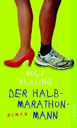 Cover-Bild zum Titel 'Der Halbmarathon-Mann' von 'Rolf Bläsing'