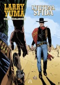 Cover-Bild zum Titel 'L' ultima sfida. Larry Yuma' von 'Claudio Nizzi'