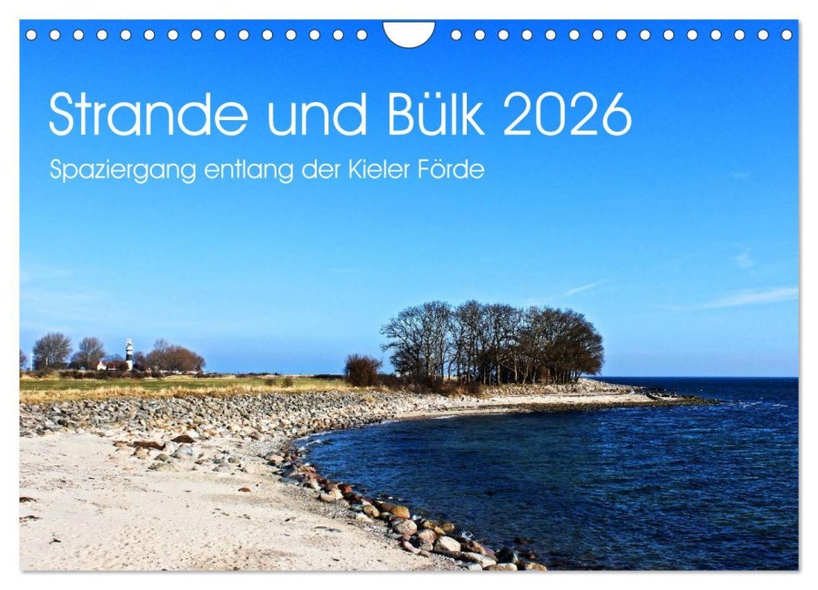 Strande und Bülk 2026 (Wandkalender 2026 DIN A4 quer), CALVENDO Monatskalender - Ralf Thomsen