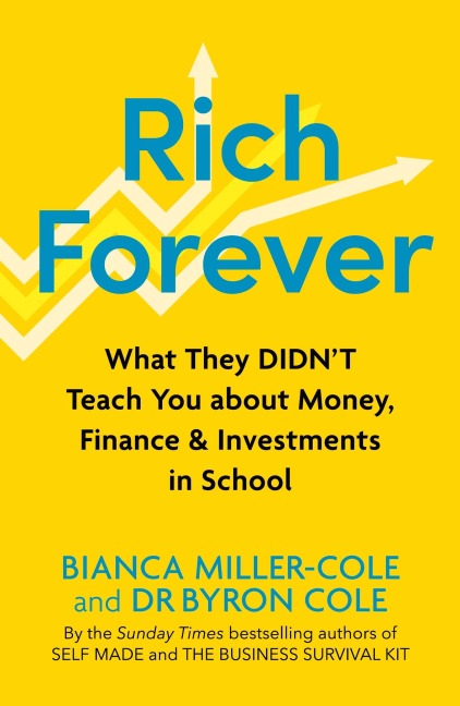 Rich Forever - Byron Cole, Bianca Miller-Cole