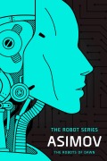 Cover-Bild zum Titel 'The Robots of Dawn' von 'Isaac Asimov'