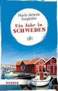Cover-Bild zum Titel 'Ein Jahr in Schweden' von 'Marie-Helene Steghöfer'