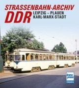 Cover-Bild zum Titel 'Straßenbahn-Archiv DDR' von 'Gerhard Bauer'