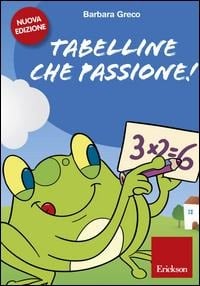 Tabelline che passione! CD-ROM - Barbara Greco