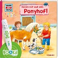 Cover-Bild zum Titel 'BOOKii® WAS IST WAS Kindergarten Komm mit auf den Ponyhof!' von 'Sandra Noa, Benjamin Schreuder'