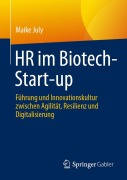 Cover-Bild zum Titel 'HR im Biotech-Start-up' von 'Maike July'