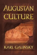 Cover-Bild zum Titel 'Augustan Culture' von 'Karl Galinsky'