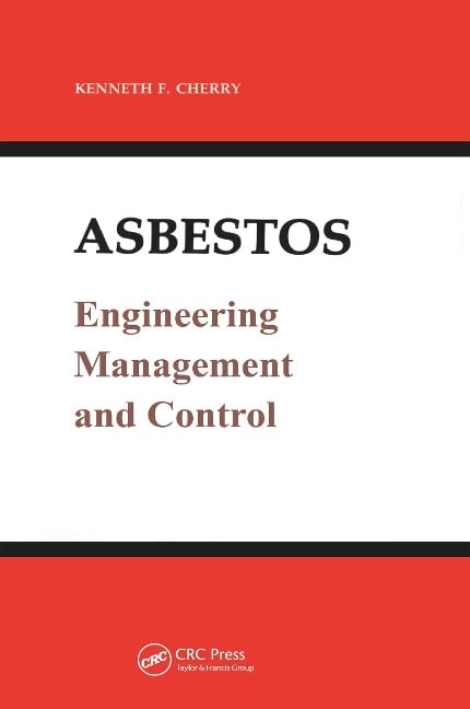Asbestos - Kenneth F. Cherry