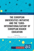Cover-Bild zum Titel 'The European Universities Initiative and the 'Euro-internationalisation' of European Higher Education' von ''