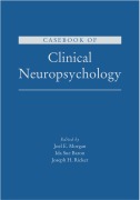 Cover-Bild zum Titel 'Casebook of Clinical Neuropsychology' von 'Joel E. Morgan, Ida Sue Baron, Joseph H. Ricker'