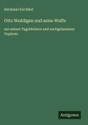 Cover-Bild zum Titel 'Otto Weddigen und seine Waffe' von 'Hermann Kirchhof'