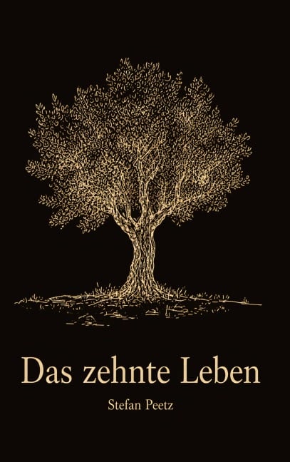 Das zehnte Leben - Stefan Peetz