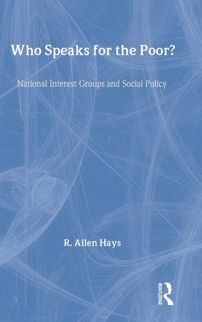 Who Speaks for the Poor - Richard A. Jr Hays