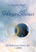 Cover-Bild zum Titel 'Heiliger Schmerz' von 'Christina Hoppe'