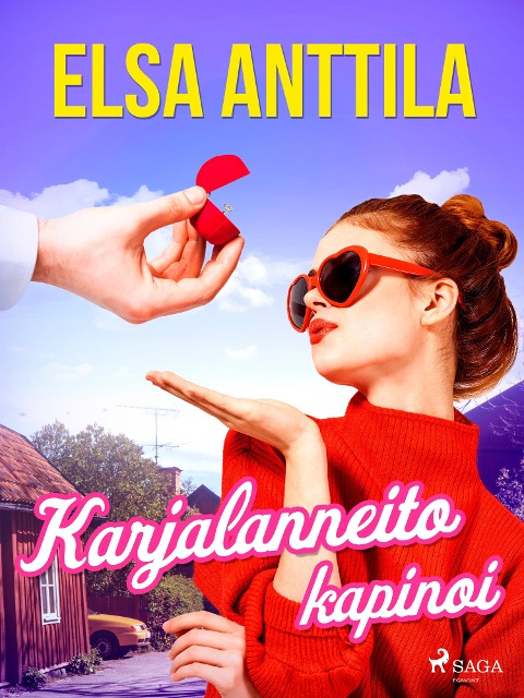 Karjalanneito kapinoi - Elsa Anttila