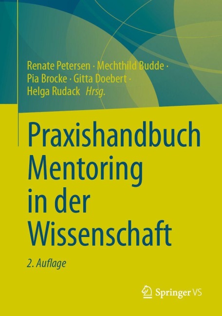 Praxishandbuch Mentoring in der Wissenschaft - 