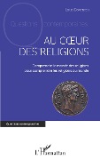 Cover-Bild zum Titel 'Au coeur des religions' von 'Domenech'