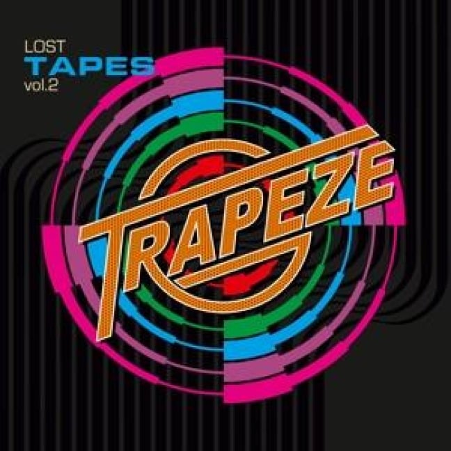 Lost Tapes Vol. 2 - Trapeze