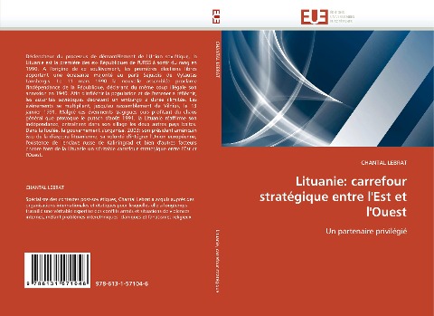 Lituanie: carrefour stratégique entre l'Est et l'Ouest - Chantal Lebrat