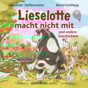 Cover-Bild zum Titel 'Lieselotte macht nicht mit - und andere Geschichten - Hörbücher von Kuh Lieselotte' von 'Alexander Steffensmeier'