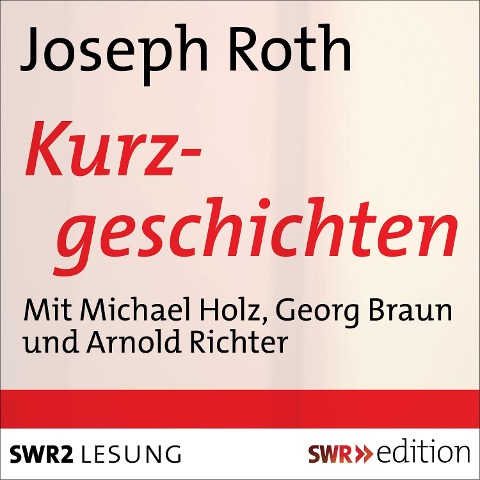 Kurzgeschichten - Joseph Roth