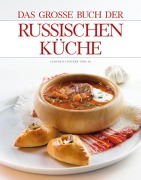 Cover-Bild zum Titel 'Das große Buch der Russischen Küche' von ''
