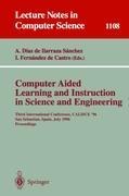 Computer Aided Learning and Instruction in Science and Engineering - 