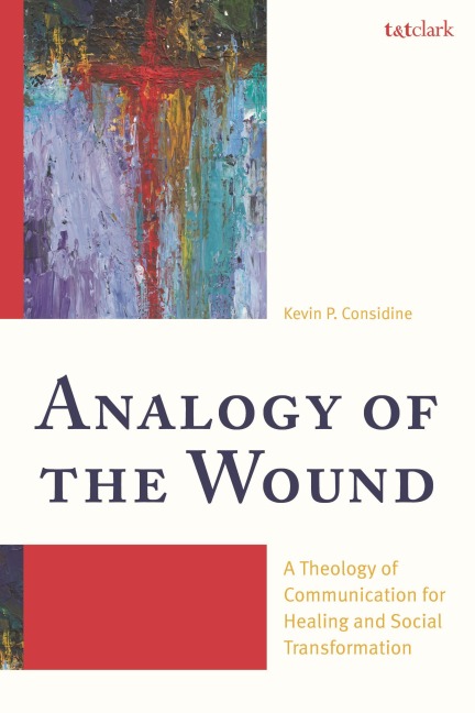Analogy of the Wound - Kevin P Considine