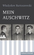 Mein Auschwitz - Wladislaw Bartoszewski