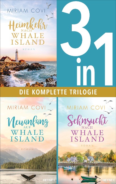 Whale Island Band 1-3: Heimkehr nach Whale Island / Neuanfang auf Whale Island / Sehnsucht nach Whale Island (3in1-Bundle) - Miriam Covi